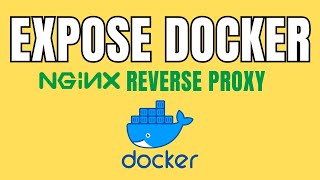 How I expose my docker container with nginx reverse proxy [upl. by Ojillib]