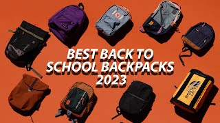 The Best Backpacks For BacktoSchool In 2023 [upl. by Suoicerpal262]