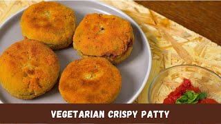 How To Make Vegetarian Crispy Patty l Quick amp Delicious Snack l Vegetarian Recipe l 4k [upl. by Thynne216]