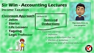 Lecture 02 Itemized Deductions Allowable Deductions Income Taxation [upl. by Enniotna]