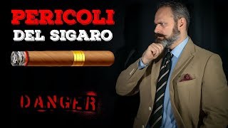 I PERICOLI del SIGARO come e perché fa male fumare il sigaro [upl. by Winfield177]