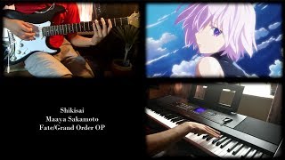 FateGrand Order OP  Shikisai 〔色彩〕 Piano amp Guitar Cover [upl. by Rudolfo719]