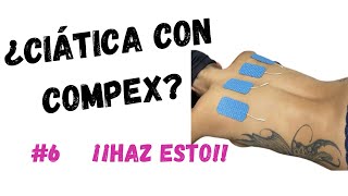 👉6 Aplica TENS en una CIÁTICA con COMPEX 😉Así ALIVIAS tu dolor con electroestmulación [upl. by Mllly]