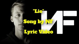 NF quotLiequot Lyric Video [upl. by Coppinger]