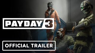 Payday 3  Official Chapter 2 Boys in Blue DLC Launch Trailer [upl. by Ahseila850]