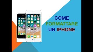 Come formattare un iphone [upl. by Risteau]