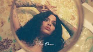 Kehlani  Too Deep Official Audio [upl. by Bashemeth]