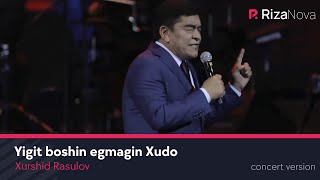 Xurshid Rasulov  Yigit boshin egmagin Xudo LIVE VIDEO 2021 [upl. by Atinas]