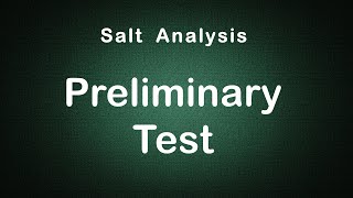 Salt Analysis Preliminary Tests Edunovus Online Smart Practicals [upl. by Persse456]