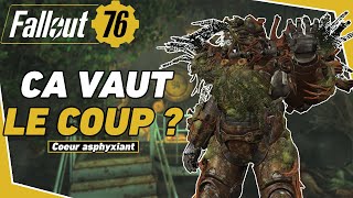 Fallout 76  ARMURE du COEUR ASPHYXIANT en 2023  Ca vaut le coup [upl. by Aekerly163]