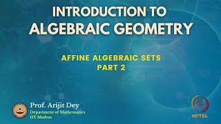 Affine Algebraic Sets  Part 2 [upl. by Thamos742]