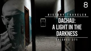 Dachau A Light in the Darkness the cell of Martin Niemöller  History Traveler Episode 271 [upl. by Urbanus490]