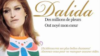 Dalida  Des millions de larmes  Paroles Lyrics [upl. by Demmahum]