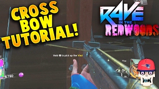 quotRave in the Redwoods Zombiesquot quotCrossbow Tutorial Guidequot How to Unlock the Crossbow Harpoon Gun [upl. by Merras108]