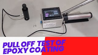 Pull off test of Epoxy coating Pull out test Adhesion test for Coating [upl. by Vasiliu889]