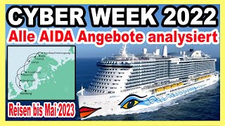 GÜNSTIGE KREUZFAHRTEN bis MAI 2023 🔴 AIDA Angebotsoffensive zur CYBER WEEK Angebote analysiert 🛳 [upl. by Cooe208]