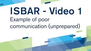 ISBAR Video 1 Example of poor communication  unprepared [upl. by Eniliuqcaj]