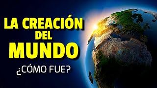 ¿Cómo fue la CREACIÓN del MUNDO en 7 días GÉNESIS [upl. by Soirtemed]