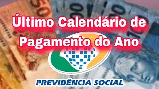 Aposentado do INSS Confira O Último Calendário de Pagamento do Ano [upl. by Brill]