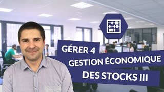 Gérer 4  La gestion économique des stocks III  Bac pro commerce [upl. by Assiren]