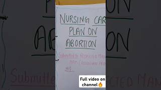 Abortion Nursing care plan on abortion obstetric and gynecology bsc nursing nursingsecrets new [upl. by Knowland]