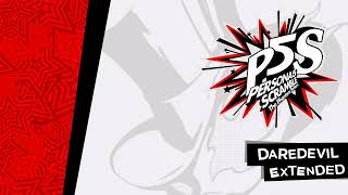 Daredevil  Persona 5 Strikers OST Extended [upl. by Aidil]