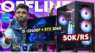 50000RS OFFLINE PC Build ⚡ With RTX 3060 GPU Best For Gaming amp Editing At Max Settings 🤩 [upl. by Nasya196]