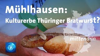 Mühlhausen Kulturerbe Thüringer Bratwurst  tagesthemen mittendrin [upl. by Yraek]