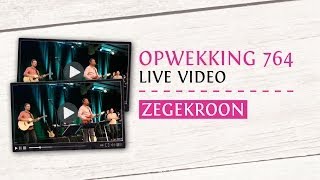 Opwekking 764  Zegekroon  CD38 live video [upl. by Hanikehs]