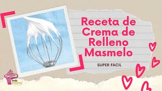 La mejor Crema de Masmelo para rellenar Pasteles super fácil [upl. by Neerroc]