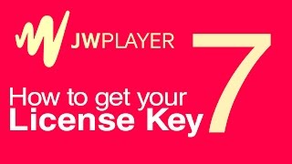 How to Get Your JW Player 7 License Key [upl. by Manley]