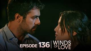 Rüzgarlı Tepe 136 Bölüm  Winds of Love Episode 136  Season 2 [upl. by Leuqram284]