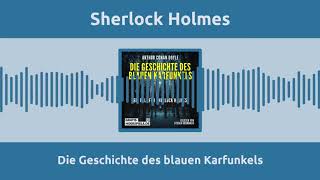 Sherlock Holmes – Die Geschichte des blauen Karfunkels Komplettes Hörbuch – Weihnachtskrimi [upl. by Pederson]