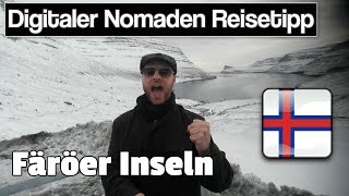 Färöer Inseln Doku und Reisetipps für digitale Nomaden [upl. by Sherry]