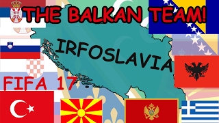 Balkan is the strongest FIFA 17 [upl. by Dnalyram]