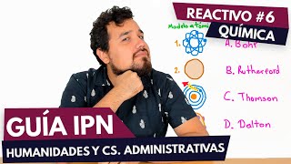 Guía IPN  Reactivo 6 Resuelto  Química  Ciencias Sociales y Administrativas [upl. by Joub]