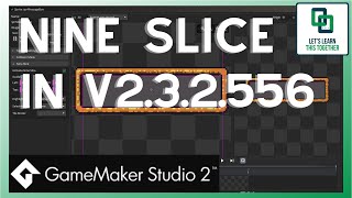 How to Use 9 Nine Slice in Game Maker Studio 2  NEW FEATURE [upl. by Bronwyn698]