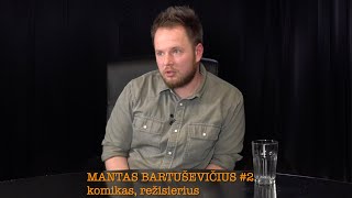 Ramanauskas 20230208 MANTAS BARTUŠEVIČIUS 2 nepilna vieša versija [upl. by Nauj280]