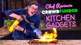 A Chef Reviews Crowd Funded Kitchen Gadgets Vol3  Sorted Food [upl. by Sybyl393]