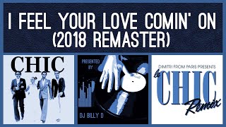 Chic  I Feel Your Love Comin’ On Dimitri from Paris 2018 Remaster [upl. by Arimihc407]