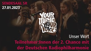 Unser Wort  Your Music Your Voice  2 Chance Saarland [upl. by Farlay]