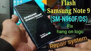 Flash Samsung Note 9 SMN960FDS [upl. by Mcadams]