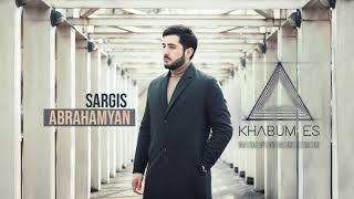 Sargis Abrahamyan  Khabum es New 2019 SargisAbrahamyan Khabumes [upl. by Mckinney]