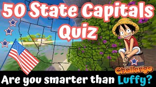 50 state capitals Quiz Challenge Luffy Learn USA states names amp capitals fun challenge for 5th grade [upl. by Shinberg]