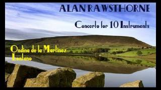 Alan Rawsthorne Concerto for 10 Instruments de la MartinezLontano [upl. by Nide972]