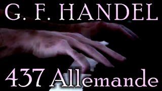 George Frideric HANDEL Allemande in D minor HWV 437 [upl. by Lennard]