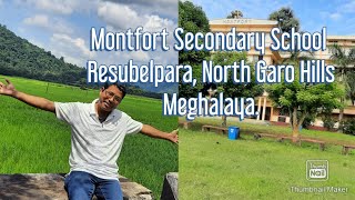 Montfort Secondary School Resubelpara North Garo Hills Meghalaya India [upl. by Collum]