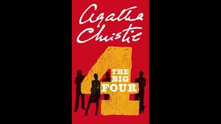 Agatha Christie  The Big Four [upl. by Ybloc]