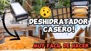 DESHIDRATDOR de alimentos SOLAR FACIL de hacer CASERO con materiales RECICLADOS paso a paso [upl. by Kcirdaed380]