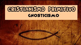 CRISTIANISMO PRIMITIVO GNÓSTICO E APÓCRIFOS  MANUSCRITOS NAG HAMMADI ricardlopez ricardlopez [upl. by Henden]